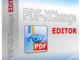 PDF-XChange Editor 7.0.325 破解增强版